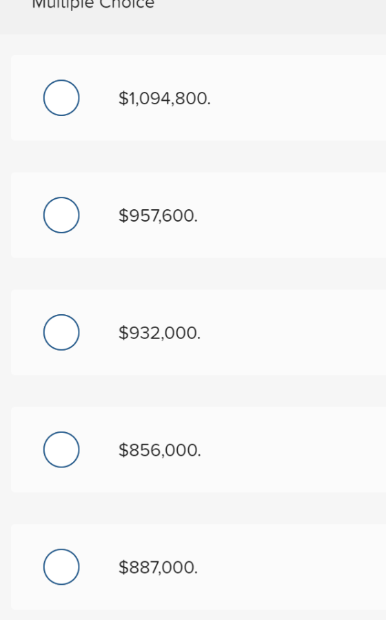 Multiple $1,094,800. $957,600. $932,000. $856,000. $887,000.