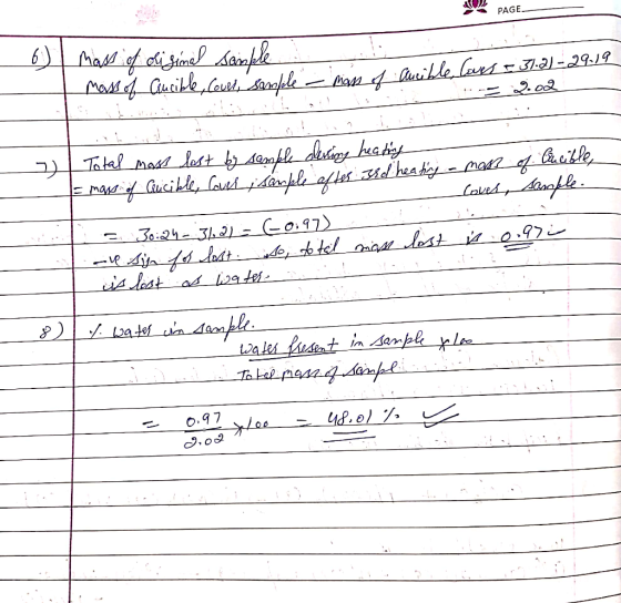 PAGE 2919 mass of oliginal sample | mass of aucible, cover, sample - mass of mit Iho Cuible, le Z --320d | Total moss lost b