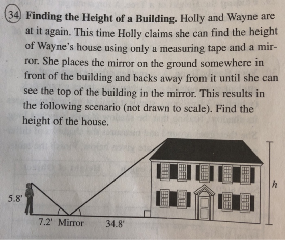 3 34) Finding the Height of a Building. Holly and Wayne are at it again. This time Holly claims she can find the height of Wa