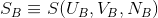 S_B\equiv S(U_B,V_B,N_B)