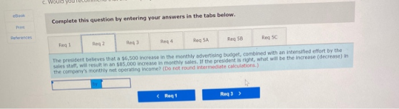 Complete this question by entering your answers in the tabs below. References Reg! Reg 2 Reg 3 Reg 4 ReqSA Reg 58 Req SC The