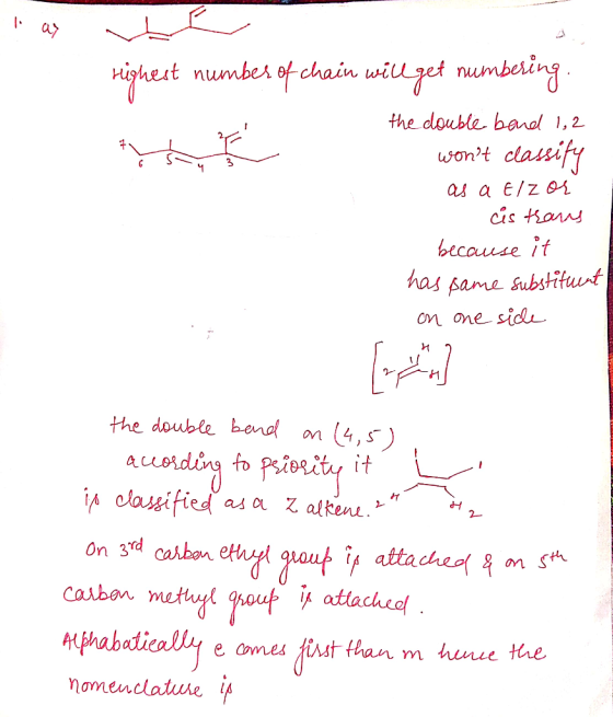 Tas var highest numbes of chain will get numbering. the double band 1,2 Y wont classify as a Elzor - cis trans because it ha
