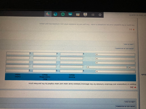 SHOW LIST OF ACCOUNTS LINK TO TEXT (b) Prepare a Computation and Allocation Schedule for the difference between book value an