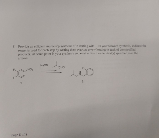 Provide an efficient multi-step synthesis of 2 starting with 1. In your forward synthesis, indicate the reagents used for eac
