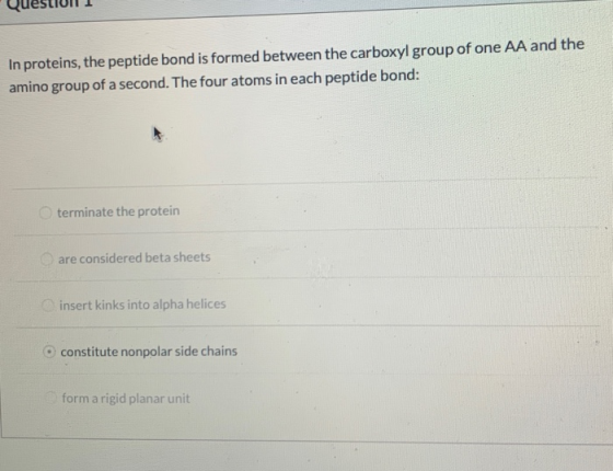 In proteins, the peptide bond is formed between the carboxyl group of one AA and the amino group of a second. The four atoms