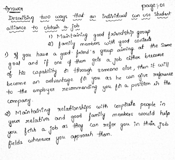 Answer page:01 that an a а a job either because Describing two ways individual can use student alliance to obtain a a job 1)