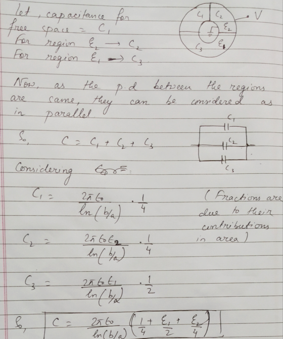 Let , capacitance free space = ci for region { for region & c I Now, are in as the came, they parallel p.d can between the r