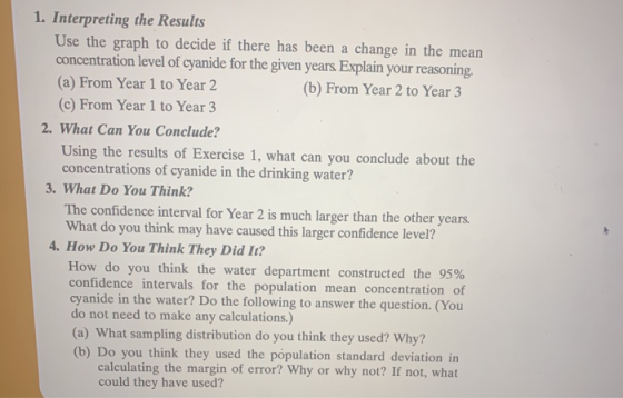 1. Interpreting the Results Use the graph to decide if there has been a change in the mean concentration level of cyanide for