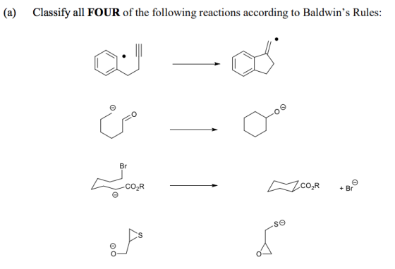(a) Classify all FOUR of the following reactions according to Baldwins Rules: So COR oon 00