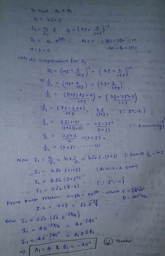 To Find A B Lets do simplicaton fur Z = (2312、 2) itJ 1七厂 03 itゴ ItJ) -(1+5 )(i-丁) (: Rahenalisina) 2. 乙1 I212 (J-1) Fram eld