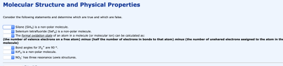 Molecular Structure and Physical Properties Consider the following statements and determine which are true and which are fals