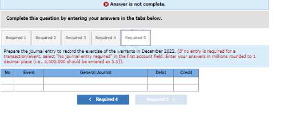 Answer is not complete. Complete this question by entering your answers in the tabs below. Required 1 Required 2 Required 3 R