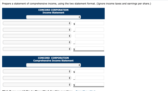 Prepare a statement of comprehensive income, using the two statement format. (Ignore income taxes and earnings per share.) CO