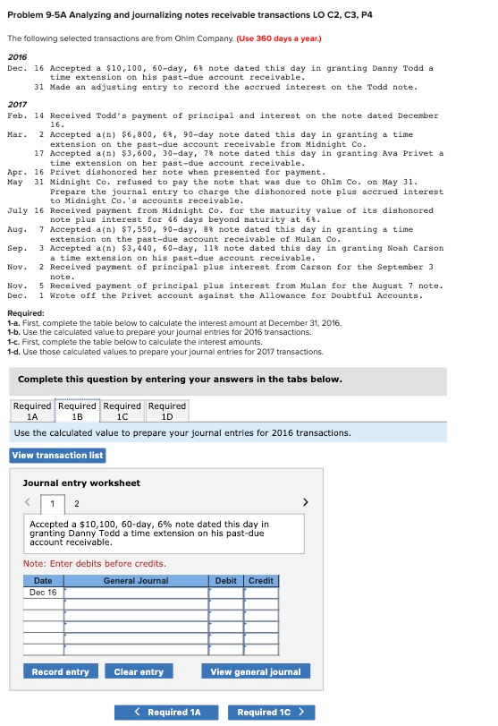 Problem 9-5A Analyzing and journalizing notes receivable transactions LO C2, C3, P4 The following selected transactions are f