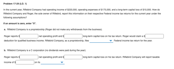 Problem 17-29 (LO. 1) In the current year, Riflebird Company had operating income of $220,000, operating expenses of $175,000