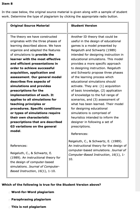 Item 8 In the case below, the original source material is given along with a sample of student work. Determine the type of pl