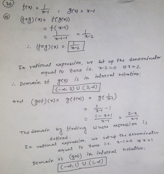 30 f(x) 2 1 gla) 2 X (4•)(x)2 788) =f(x+) I tx-2 어어 .. (fog)(x) 1-2 set up 2) x22 In rational expression, we the denominator