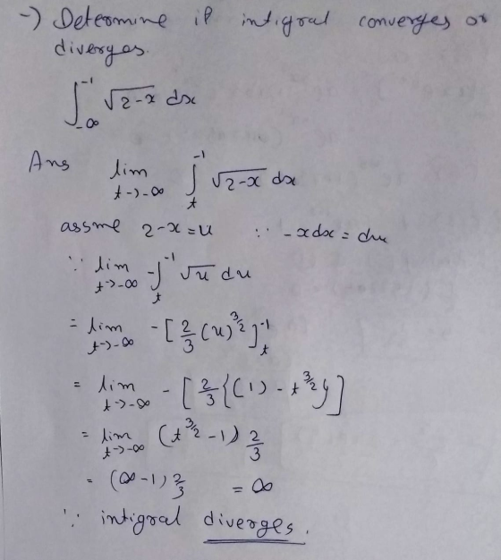 -) Determine il intigoal converges or diveryes Svo-sds Ans lim t-). Juo U2-x da assme 2-1=U x dx=due dim Ju du t-00 t = lim t