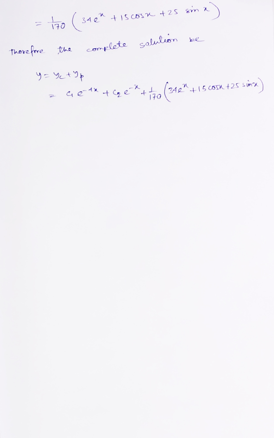 = 170 ( 3464 tiscosx 425 sina) Therefore the complete solution be be Tuare y = ye typ a ce ar t ex + + 20 (340+ 15 cosa +25 s