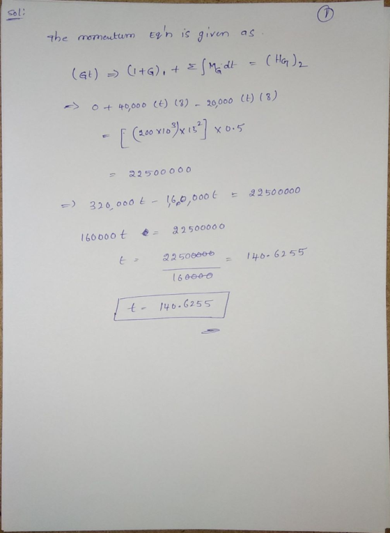 So the momentum E%n is given as. St 4000 ((20000) (3) クス25ooooo ) 320,000 t- 16p,000 t 드 &2500000 166 000 t a2500000 E116 6255