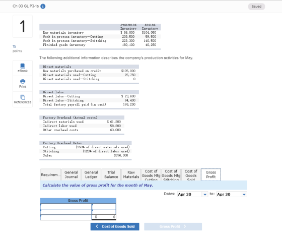 Ch 03 GL P3-1a Saved 1 Deginning Inventory $ 86, 000 Lnaing Inventory Raw materials inventory Work in process inventory-Cutti