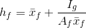 h_f=\bar x_f+\frac{I_g}{A_f\bar x_f}