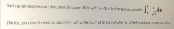 Set up an expression that uses Simpsons Rule with n=3 to find an approximation for Jede (Note, you dont need to simplify -