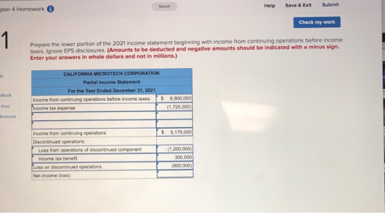 pter 4 Homework Saved Help Save & Exit Submit Check my work Prepare the lower portion of the 2021 income statement beginning