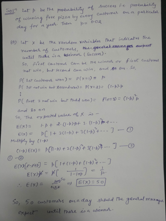 吋cuinning free pizza by eveny cushmer en a pal badal 0.0.2 for a yeah. Tuan· a) lt x he the random vasiables that indicares e until thebe a terneん( Success) , met win, but-second can win, a nelA00m. So anol 8o on So, The expected value-cx E(x) So, 5o ustomurs en a d shend he genial ma