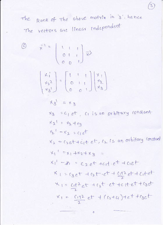 Ronk of The above motyix in 3. hence The vectors ave linear tndependeot 0 t- 2.