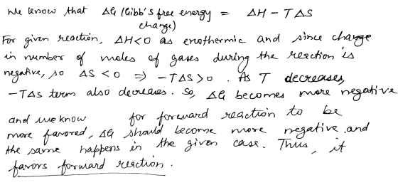 We know that Al llibbs free energy = AH-TAS I change) For given reaction, ahco as enothermic and since change in number of m