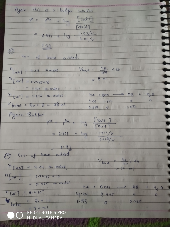 Again this is a buffer solution. pa + log [ Sa [Acid 7 hollow 123/v = 6.gg & lug og 3.0/ v anhan Law - 7:39. 90% of base adde