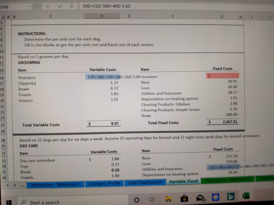 D49 2 fir 50D+51D-58D=49D 5.62 DE AB INSTRUCTIONS: Determine the per unit cost for each dog. Fill in the blanks to get the pe