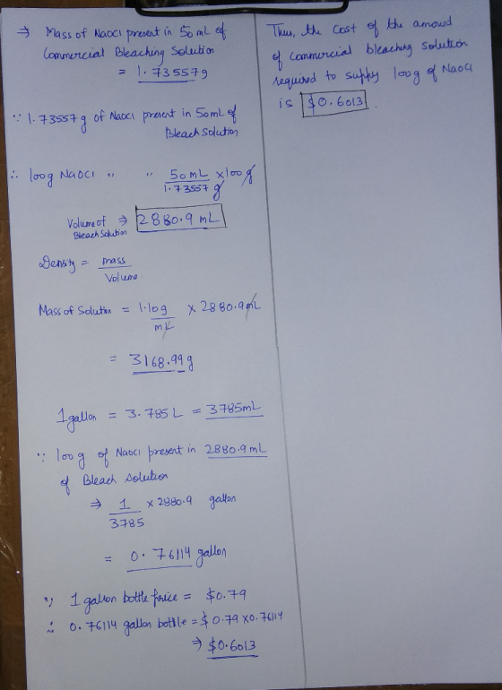 I Mass of Naoci present in 50 ml of Commercial Bleaching solution 1.735579 Thus, the cost of the amount I of commercial bleac
