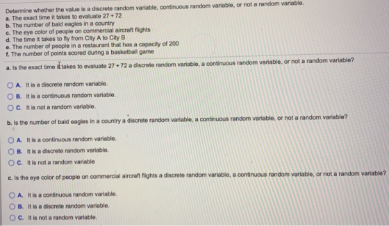 Determine whether the value is a discrete random variable, continuous random variable, or not a random variable, a. The exact