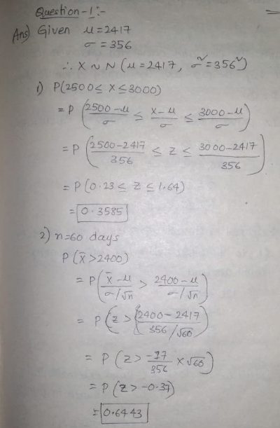 Given 11 =24 구 2500-24 3.56- 2 < 3000-2417 356 =10 . 3535 2) n-6o days p (2400) X2400- Jn 12400-241 356 /J60 35乙 0.64 43