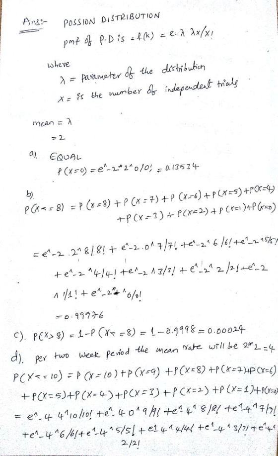 Ans PosS ION DISTRIBUTION where X s the number ar indefodat tnakl mean; λ a EQUAL Rer ek ?evo 2/2!