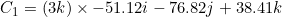 \small C_1 = (3k) \times -51.12i-76.82j+38.41k