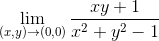 \lim_{\left (x,y \right )\rightarrow \left ( 0,0 \right )}\frac{xy+1}{x^{2}+y^{2}-1}