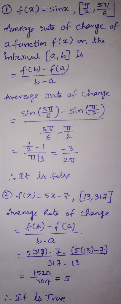 ③ f(x)=sinx, GST Average rate of change of a function f(x) on the interval [a, b] is f(b) f(a) b-a Average rate of change sin