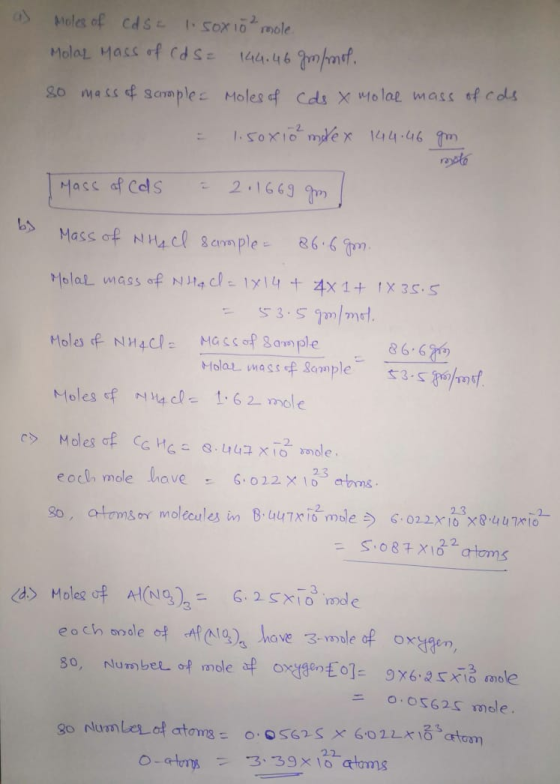as moles of cast 1.50x 10 mole. Molar Mass of cds= 144.46 gm/mot. so mass of sample= moles of cds x molae mass of cols = 1.50