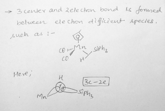 3 center and 2ele chon bond formed between ele chon dificient Apecles Buch as !- Mn Siphz CO CD Here 3c-2e Mn