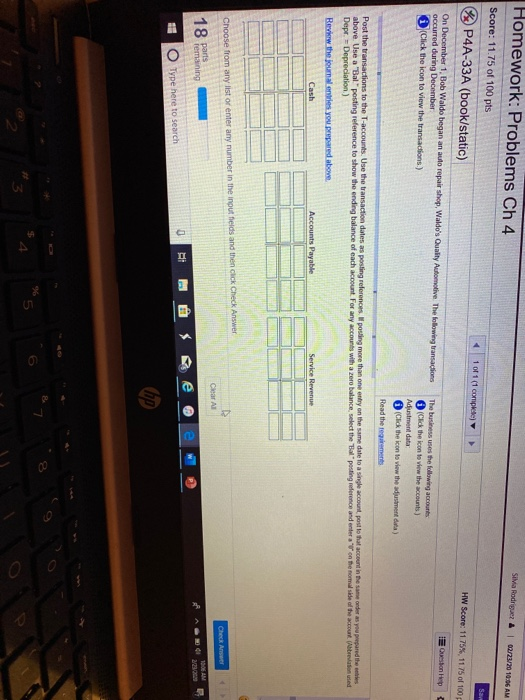 Sorg 20 MC WIR: Problems Ch 4 Score: 11.75 of 100 pts 101 (con BP4A-33A (book/static) On December 1, Waldo began to repair sh