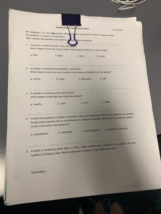 Identificatio n and anos For questions 1-4, circle one answer A For question 5. provide an explanation Note: Review the solub