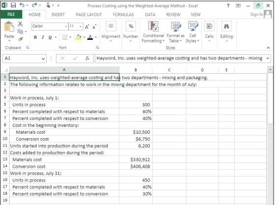 XD ? X S FILE - Sign In HOME INSERT De % 20 Calibri 11 Process Costing using the Weighted-Average Method - Excel PAGE LAYOUT