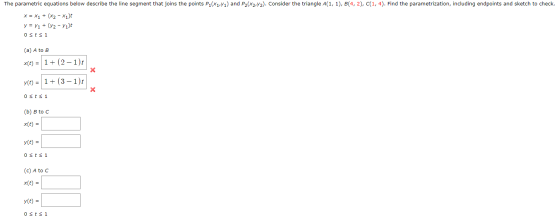 The parametric equations below describe the line segment that joins the points P1(X1,Y1) and P2(x2,12). Consider the triangle