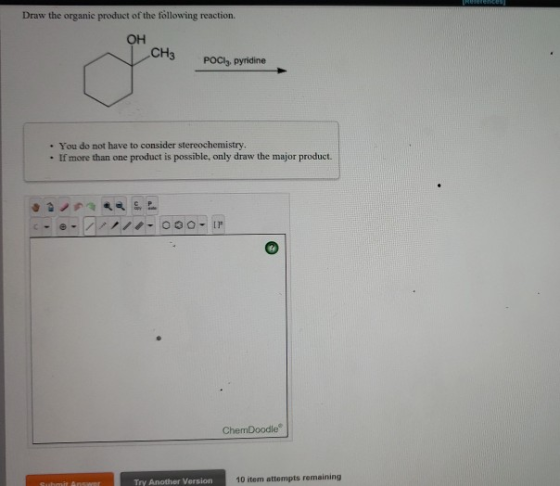 Draw the organic product of the föllowing reaction. OH CH3 PoCl, pyridine You do not have to consider stereochemistry. If mor
