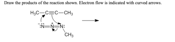 Draw the products of the reaction shown. Electron flow is indicated with curved arrows. H3CC7C-CH3 CH3