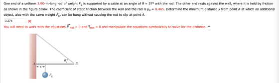 One end of a uniform 3.90-m-long rod of weight F_g