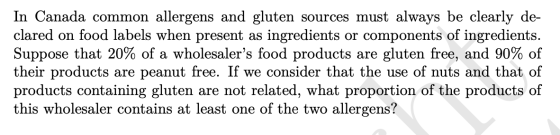 In Canada common allergens and gluten sources must always be clearly de- clared on food labels when present as ingredients or